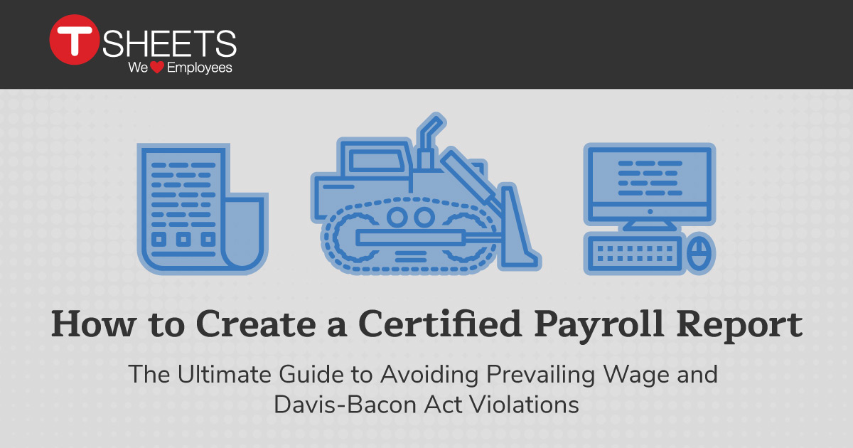 solved how to create a certified payroll report the ultimate guide
